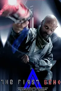 Постер к фильму «The First Echo (2014)»