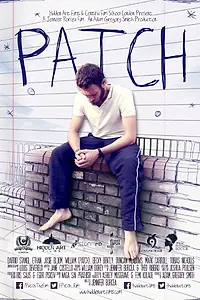 Постер к фильму «Patch (2014)»
