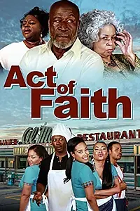 Главный постер фильма «Act of Faith (2014)»