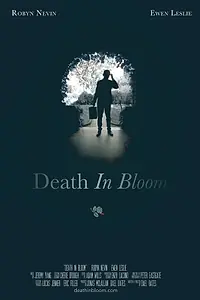 Постер к фильму «Death in Bloom (2015)»