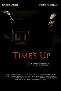 Постер к фильму «Time's Up (2013)»