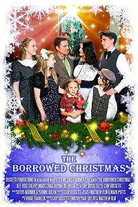 Главный постер фильма «The Borrowed Christmas (2014)»