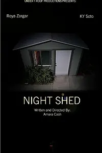 Постер к фильму «Night Shed (2014)»