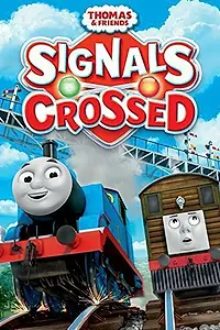 Главный постер мультфильма «Thomas & Friends: Signals Crossed (2014)»