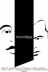 Постер к фильму «Mondays (2017)»