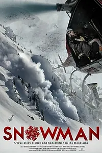 Постер к фильму «Snowman (2014)»