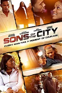 Главный постер фильма «Sons of the City (2014)»