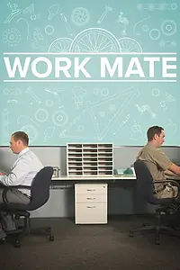 Постер к фильму «Work Mate (2014)»