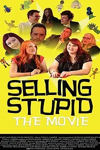 Постер к фильму «Selling Stupid (2017)»