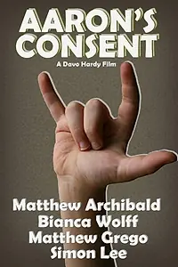 Постер к фильму «Aaron's Consent (2014)»