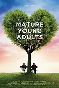 Постер к фильму «Mature Young Adults (2015)»