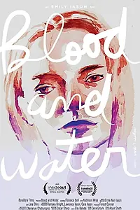 Главный постер фильма «Blood and Water (2015)»