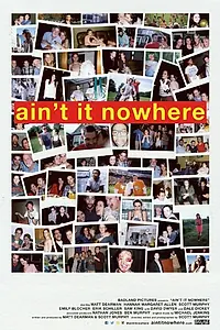 Постер к фильму «Ain't It Nowhere (2015)»