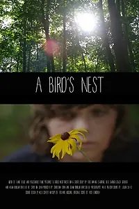 Постер к фильму «A Bird's Nest (2014)»