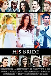 Постер к фильму «His Bride (2014)»