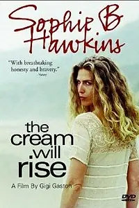Постер к фильму «The Cream Will Rise (1998)»