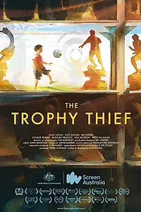 Постер к фильму «The Trophy Thief (2015)»
