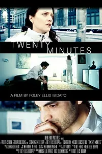Постер к фильму «Twenty Minutes (2014)»