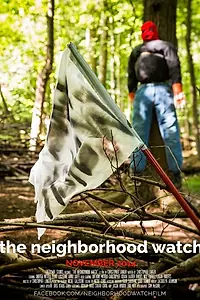 Постер к фильму «The Neighborhood Watch (2014)»