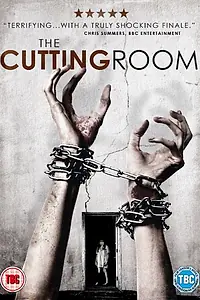 Главный постер фильма «The Cutting Room (2015)»