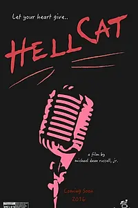 Постер к фильму «HellCat (2016)»