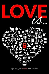 Постер к фильму «Love Is... (2017)»