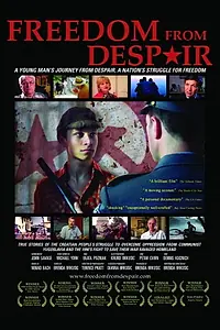 Постер к фильму «Freedom from Despair (2004)»
