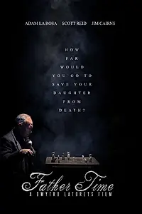 Постер к фильму «Father Time (2015)»
