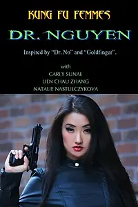 Постер к фильму «Dr. Nguyen (2014)»