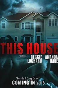 Постер к фильму «This House (2014)»
