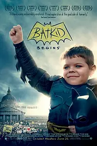 Постер к фильму «Batkid Begins (2015)»