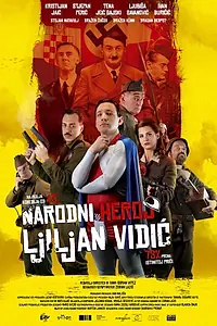 Главный постер фильма «Народный герой Лилиан Видич (2015)»