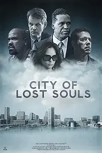 Постер к фильму «City of Lost Souls (2014)»