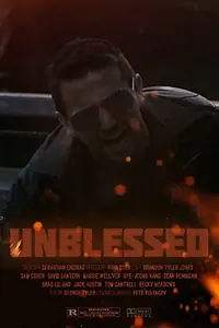Постер к фильму «Unblessed (2014)»