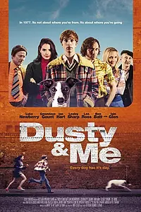 Постер к фильму «Dusty and Me (2016)»