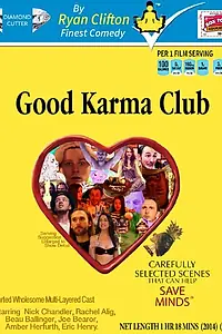 Главный постер фильма «Good Karma Club (2015)»