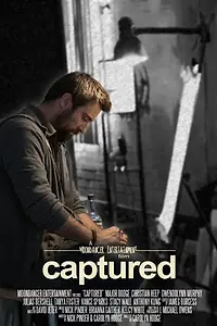Постер к фильму «Captured (2015)»
