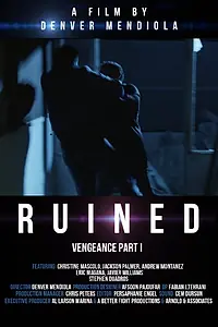 Постер к фильму «Ruined (2014)»