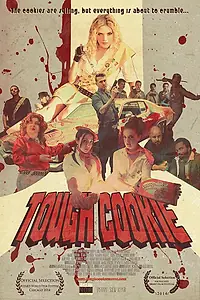 Постер к фильму «Tough Cookie (2014)»