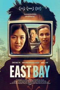 Главный постер фильма «East Bay (2022)»