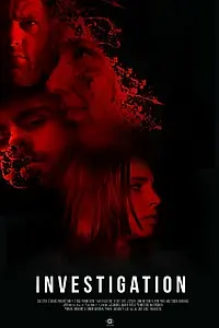 Постер к фильму «Investigation (2015)»