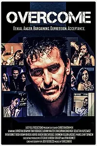 Постер к фильму «Overcome (2018)»