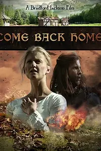 Постер к фильму «Come Back Home (2014)»