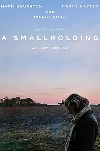 Постер к фильму «A Smallholding»