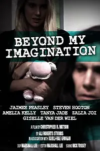 Постер к фильму «Beyond My Imagination (2014)»