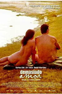 Главный постер фильма «Слишком много любви (2001)»