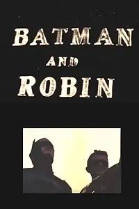 Постер к фильму «Batman and Robin (1964)»