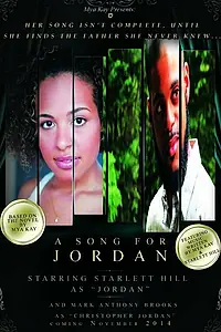 Постер к фильму «A Song for Jordan (2014)»
