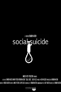 Постер к фильму «Social Suicide (2014)»