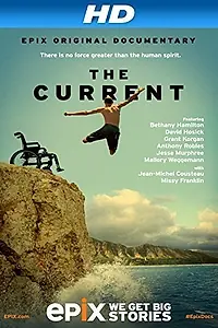 Постер к фильму «The Current: Explore the Healing Powers of the Ocean (2014)»
